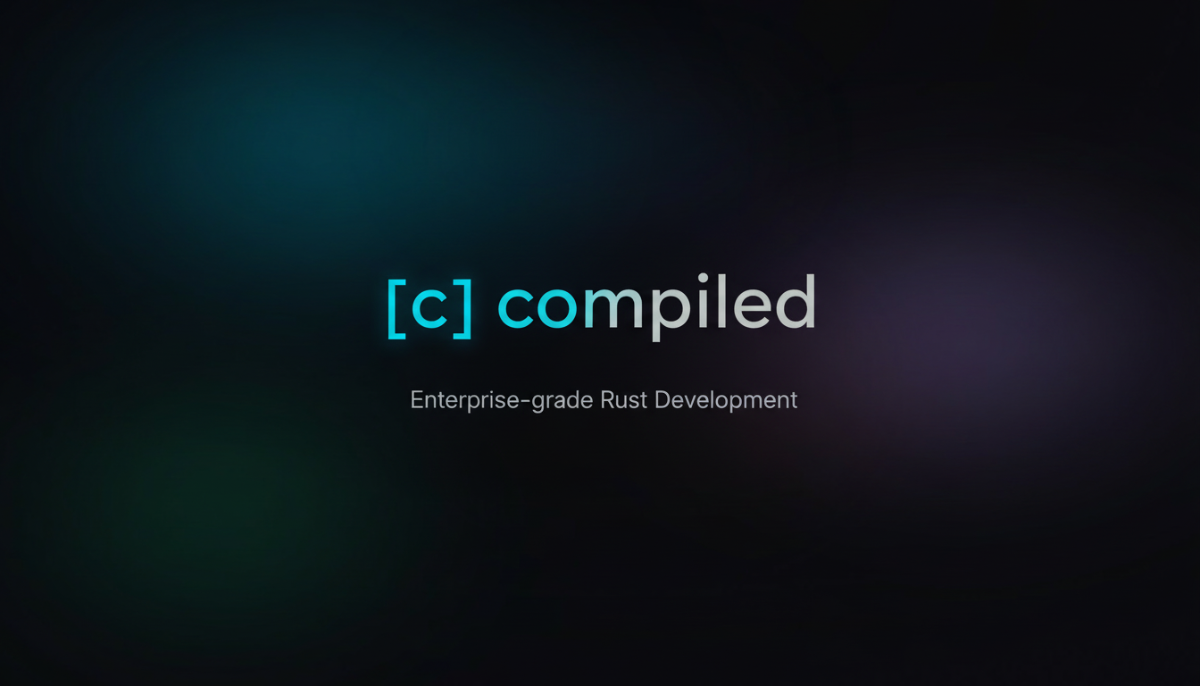 Compiled - Expert Rust Programming & Development Services